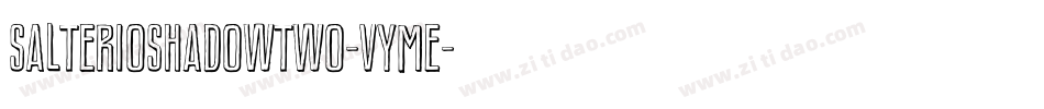 SalterioShadowTwo-vymE字体转换