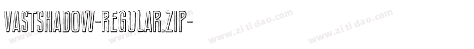 VastShadow-Regular.zip字体转换