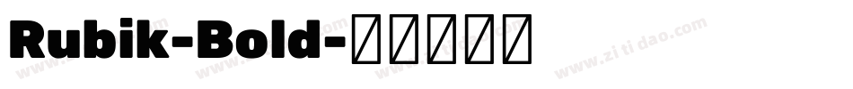 Rubik-Bold字体转换