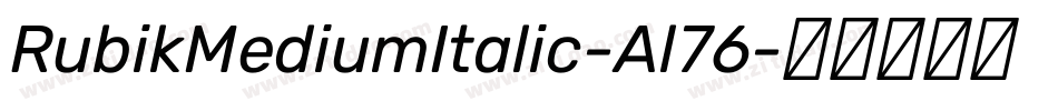 RubikMediumItalic-Al76字体转换