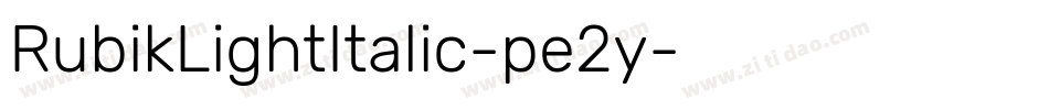 RubikLightItalic-pe2y字体转换