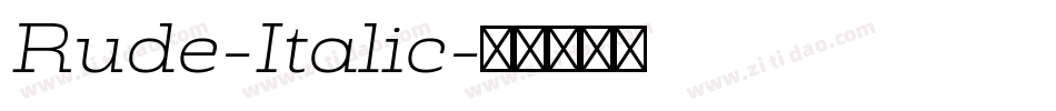 Rude-Italic字体转换
