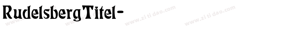RudelsbergTitel字体转换