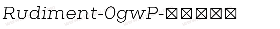 Rudiment-0gwP字体转换