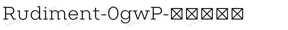 Rudiment-0gwP字体转换