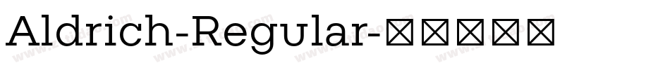 Aldrich-Regular字体转换