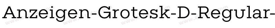 Anzeigen-Grotesk-D-Regular字体转换