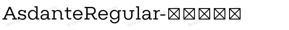 AsdanteRegular字体转换