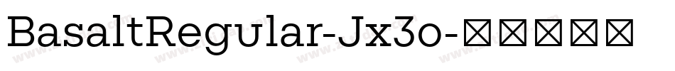 BasaltRegular-Jx3o字体转换