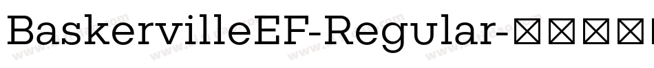 BaskervilleEF-Regular字体转换