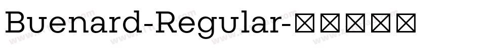 Buenard-Regular字体转换