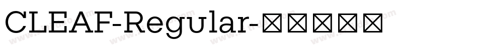 CLEAF-Regular字体转换