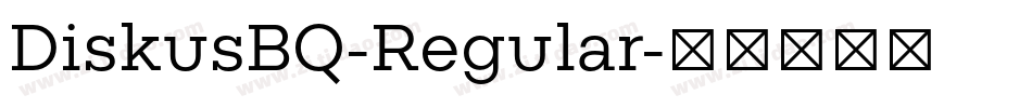 DiskusBQ-Regular字体转换