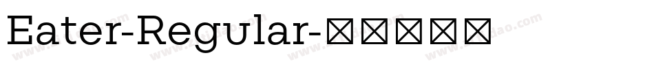 Eater-Regular字体转换