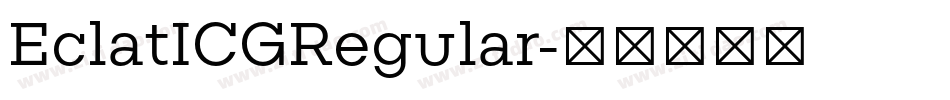 EclatICGRegular字体转换