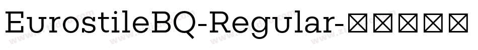 EurostileBQ-Regular字体转换