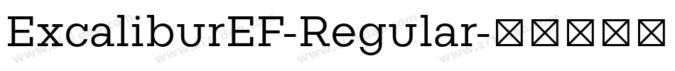ExcaliburEF-Regular字体转换