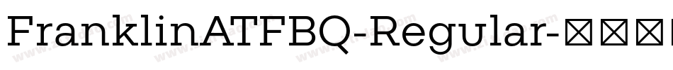 FranklinATFBQ-Regular字体转换