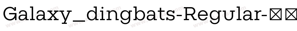 Galaxy_dingbats-Regular字体转换
