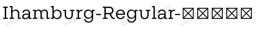 Ihamburg-Regular字体转换