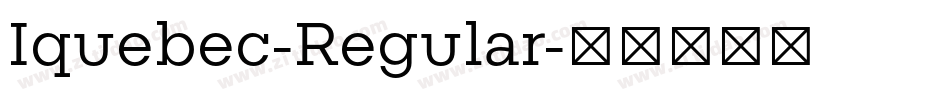 Iquebec-Regular字体转换