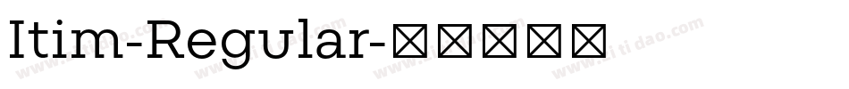 Itim-Regular字体转换