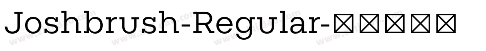 Joshbrush-Regular字体转换