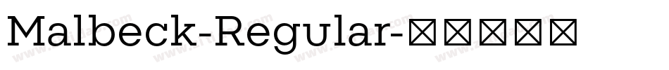 Malbeck-Regular字体转换