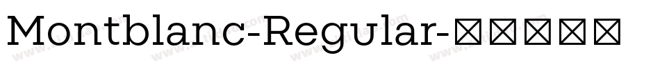 Montblanc-Regular字体转换