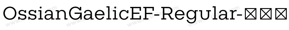 OssianGaelicEF-Regular字体转换