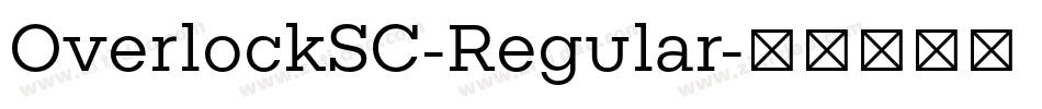 OverlockSC-Regular字体转换