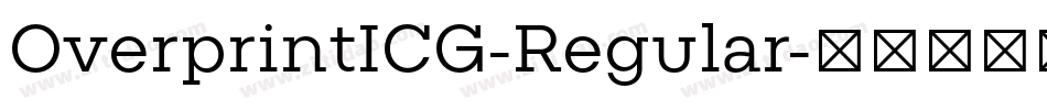 OverprintICG-Regular字体转换
