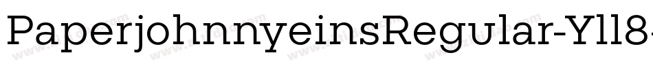 PaperjohnnyeinsRegular-Yll8字体转换