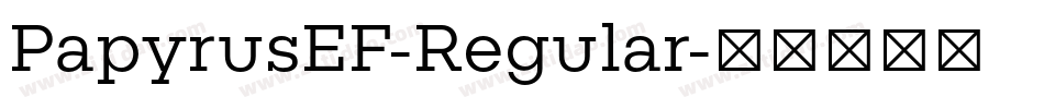 PapyrusEF-Regular字体转换