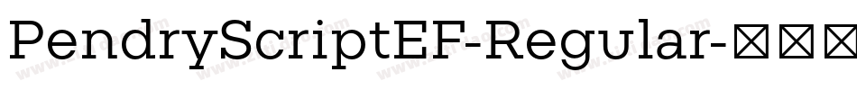 PendryScriptEF-Regular字体转换
