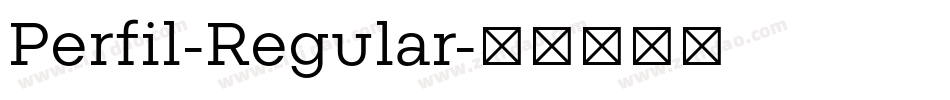 Perfil-Regular字体转换