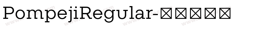 PompejiRegular字体转换