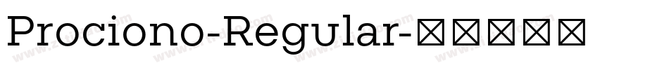 Prociono-Regular字体转换