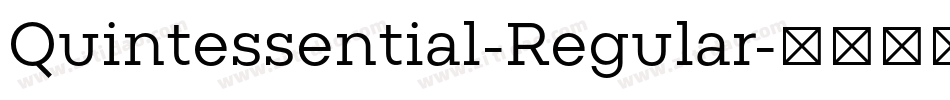 Quintessential-Regular字体转换