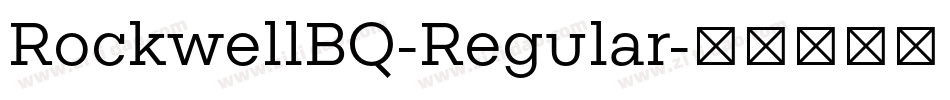 RockwellBQ-Regular字体转换