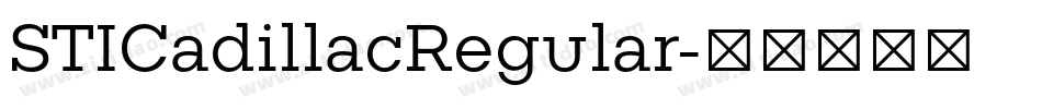 STICadillacRegular字体转换