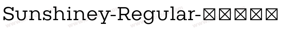 Sunshiney-Regular字体转换
