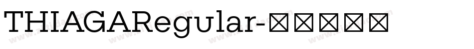 THIAGARegular字体转换