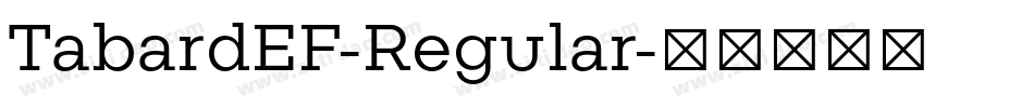 TabardEF-Regular字体转换