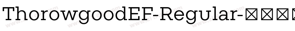 ThorowgoodEF-Regular字体转换