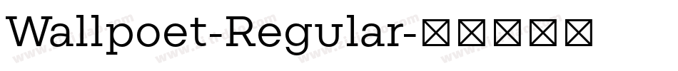 Wallpoet-Regular字体转换