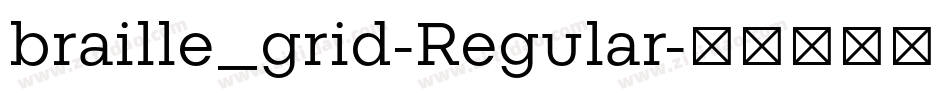 braille_grid-Regular字体转换