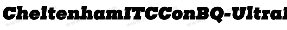 CheltenhamITCConBQ-UltraItalic字体转换