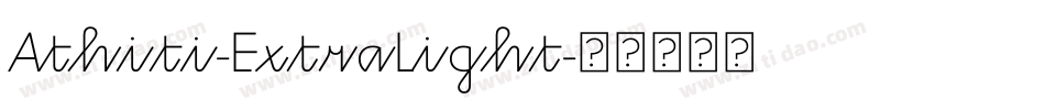 Athiti-ExtraLight字体转换