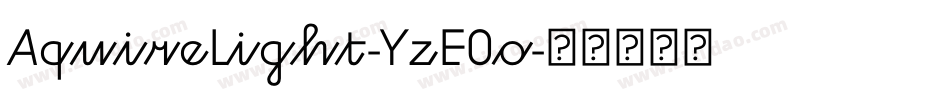 AquireLight-YzE0o字体转换